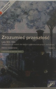 Historia Zrozumieć przeszłość 3 ZR Lata 1815-1939 /20174/
