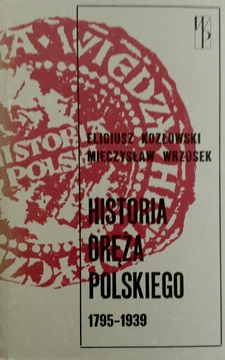 Historia Oręża Polskiego 1795-1939