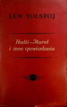 Hadżi-Murat i inne opowiadania /33913/