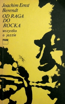 Od raga do rocka Wszystko o jazzie /170/