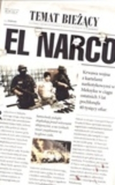 El Narco Narkotykowy zamach stanu w Meksyku
