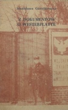 Z dokumentów o Westerplatte