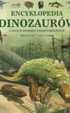 Encyklopedia dinozaurów i innych zwierząt prehistorycznych /507/