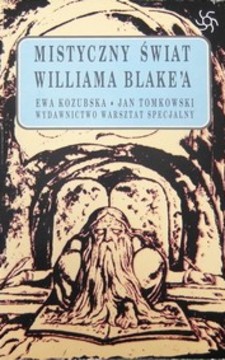 Mistyczny świat Williama Blake'a