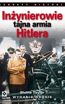 Inżynierowie tajna armia Hitlera