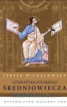 Leksykon Literatura Polskiego Średniowiecza /33556/