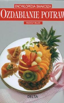 Ozdabianie potraw Encyklopedia Smakosza /565/