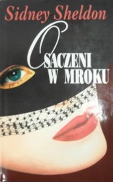 Osaczeni w mroku