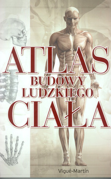 Atlas budowy ludzkiego ciała /9712/