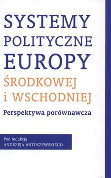 Systemy polityczne Europy Środkowej i Wschodniej /573/