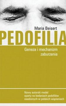 Pedofilia Geneza i mechanizm zaburzenia /1543/
