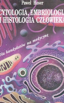 Cytologia, embriologia i histologia człowieka /599/