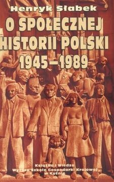 O społecznej historii Polski 1945-1989 /20614/