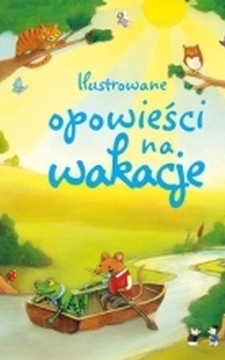 Ilustrowane opowieści na wakacje /112553/