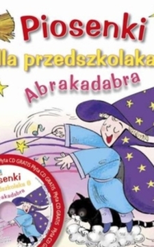 Piosenki dla przedszkolaka cz.6 Abrakadabra + Nagrania na CD /29/