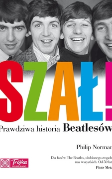 Szał! Prawdziwa historia Beatlesów /9528/
