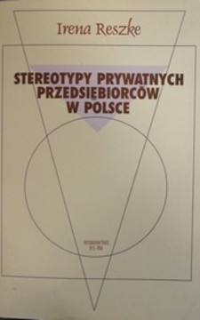 Stereotypy prywatnych przedsiębiorców w Polsce /1146/