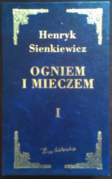 Ex Libris Ogniem i mieczem  Tom 1-2 /1528/