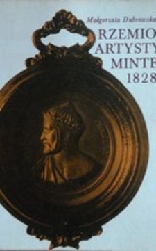 Rzemiosło artystyczne Minterów 1828-1881 /1427/