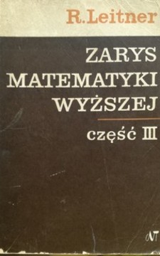 Zarys matematyki wyższej dla inżynierów III /1796/