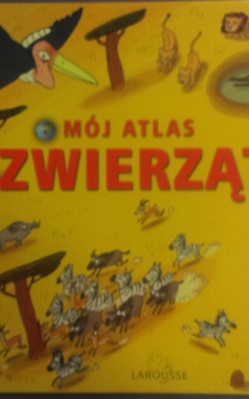 Mój atlas zwierząt /2127/