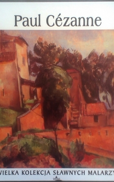 Wielka Kolekcja Sławnych Malarzy 16 Paul Cezanne /2266/