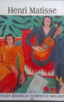 Wielka Kolekcja Sławnych Malarzy 25 Henri Matisse /2318/