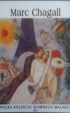 Wielka Kolekcja Sławnych Malarzy 27 Marc Chagall /2316/