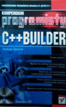 Kompendium programisty C++ Builder /3298/