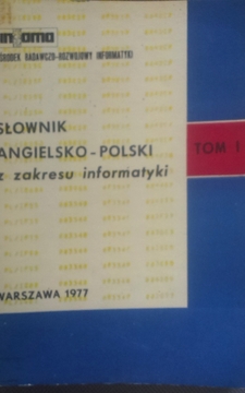 Słownik angielsko-polski z zakresu informatyki Tom I-II /2404/