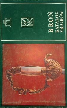 Broń Katalog zbiorów /2500/