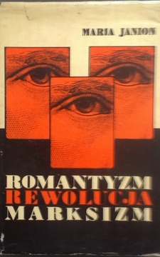 Romantyzm Rewolucja Marksizm /3688/