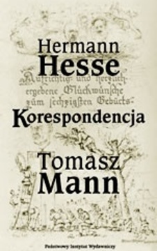 Korespondencja Hermann Hesse Tomasz Mann  /3690/