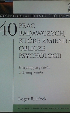 40 prac badawczych, które zmieniły oblicze psychologii /2643/