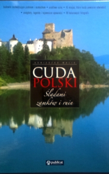 Cuda Polski Śladami zamków i ruin /2923/