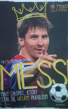 Messi, mały chłopiec, który stał się wielkim piłkarzem /4258/