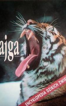 Encyklopedia dzikich zwierząt: Tajga /4438/