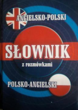 Słownik angielsko-polski, polsko-angielski z rozmówkami /4512/