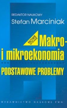 Makro i mikroekonomia Podstawowe problemy /5131/