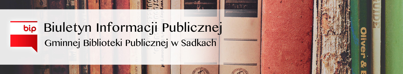 BIP Gminna Biblioteka Publiczna w Sadkach
