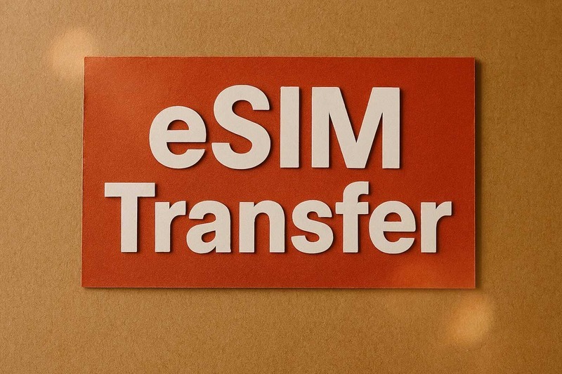 eSIM Transfer coraz bliżej