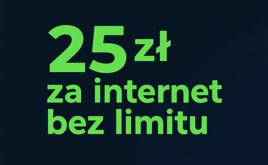 Internet bez limitu za 25 zł