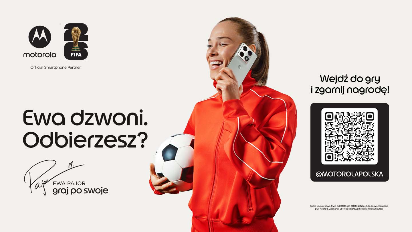 Motorola gra z Ewą Pajor - codziennie można zgarnąć akcesoria