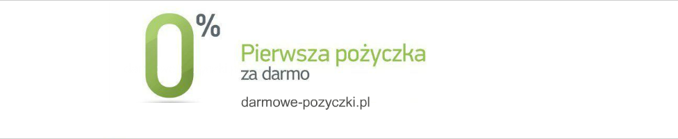 Pierwsza pożyczka za darmo