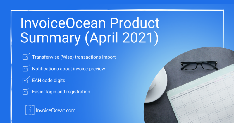 InvoiceOcean product update (April 2021)