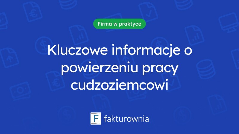 Oświadczenie o powierzeniu pracy cudzoziemcowi – co warto wiedzieć?