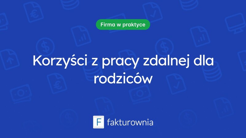 Zalety pracy zdalnej dla rodziców: jak łączyć obowiązki zawodowe z opieką nad dziećmi?