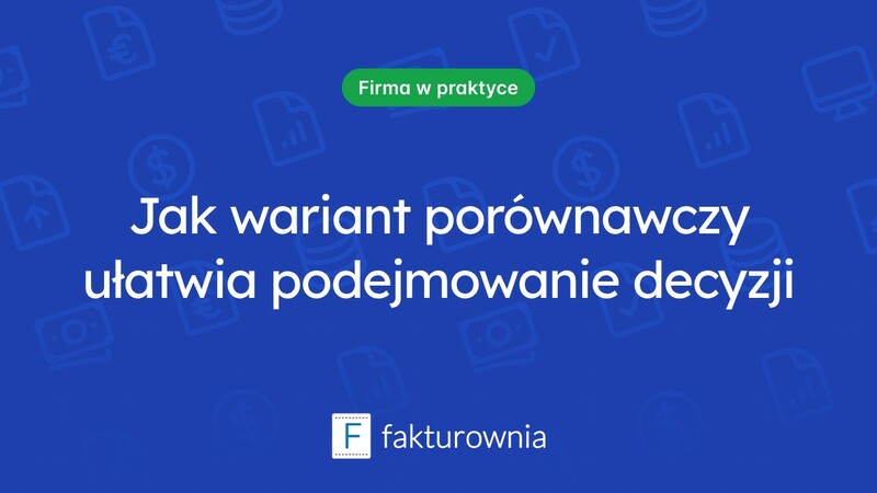 Czym jest wariant porównawczy i jak może ułatwić podejmowanie decyzji?