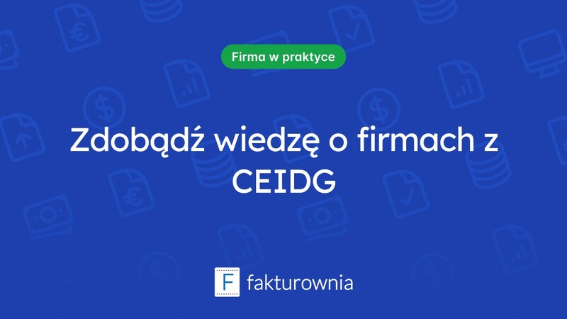 Jak wykorzystać CEIDG, aby znaleźć potrzebne informacje o firmach?
