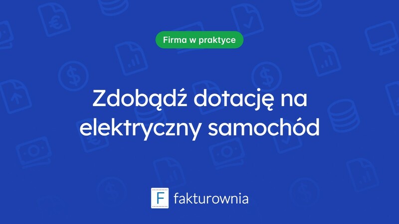 Dopłata do samochodu elektrycznego – co warto wiedzieć?